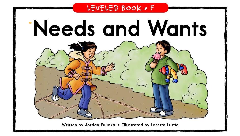 《Needs and Wants》RAZ分級英語繪本pdf資源免費下載