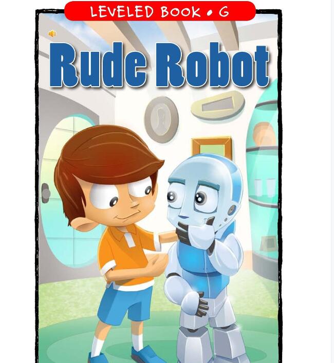 《Rude Robot》RAZ分級英語繪本pdf資源免費下載
