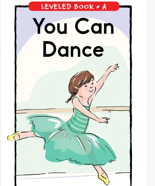 《You Can Dance》RAZ英語(yǔ)繪本pdf+點(diǎn)讀包+練習(xí)冊(cè)資源免費(fèi)下載