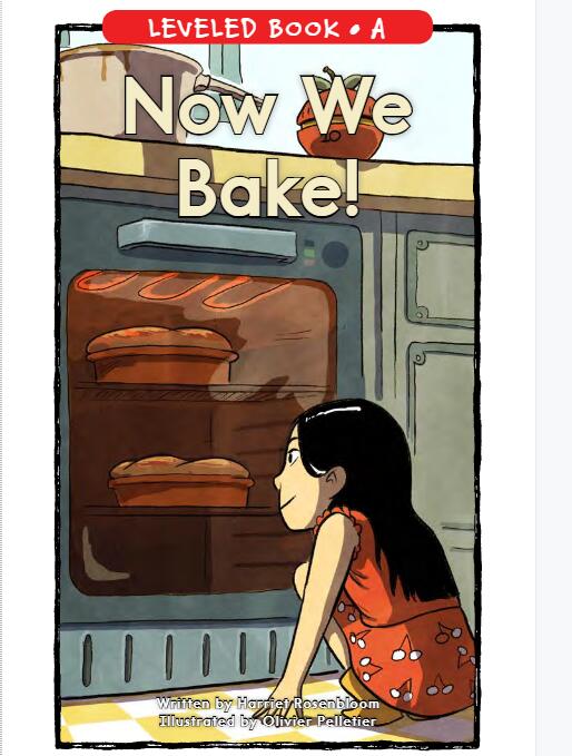 《Now We Bake》RAZ英語(yǔ)繪本pdf+點(diǎn)讀包+練習(xí)冊(cè)資源免費(fèi)下載