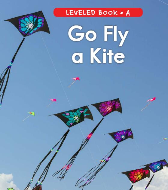 《Go Fly a Kite》RAZ分級英語繪本pdf資源免費下載