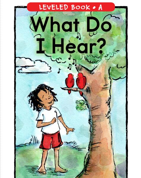 《What Do I Hear》RAZ分級閱讀繪本pdf資源免費下載