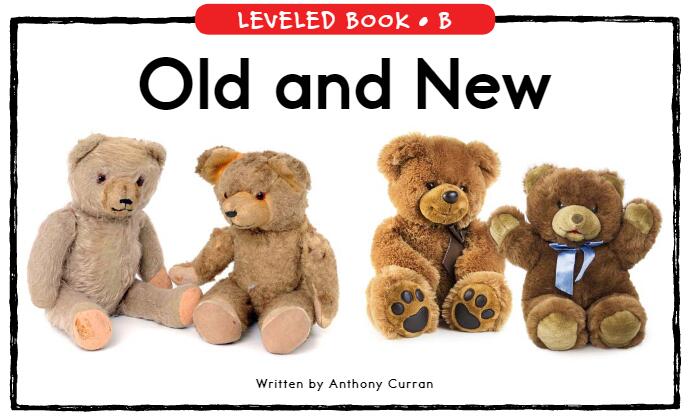 《Old and New》RAZ分級繪本內(nèi)容pdf資源免費下載