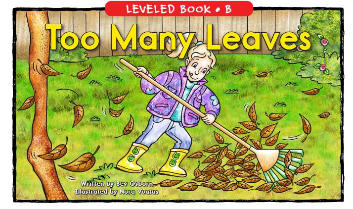 《Too Many Leaves》RAZ分級英語繪本pdf資源免費下載