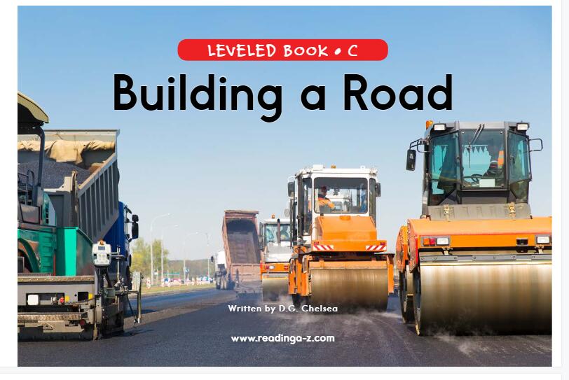 《Building a Road》RAZ分級英語繪本pdf資源免費下載