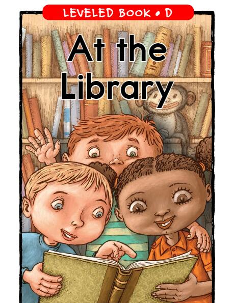 《At the Library》RAZ分級(jí)繪本pdf資源免費(fèi)下載