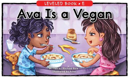 《Ava Is a Vegan》RAZ分級閱讀繪本pdf資源免費下載