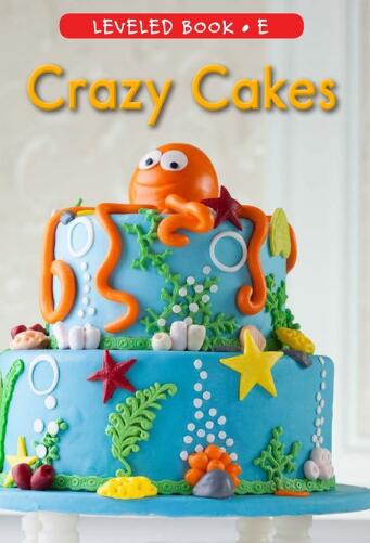《Crazy Cakes》RAZ分級(jí)閱讀繪本pdf資源免費(fèi)下載