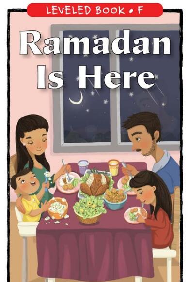 《Ramadan Is Here》RAZ分級(jí)繪本pdf資源免費(fèi)下載