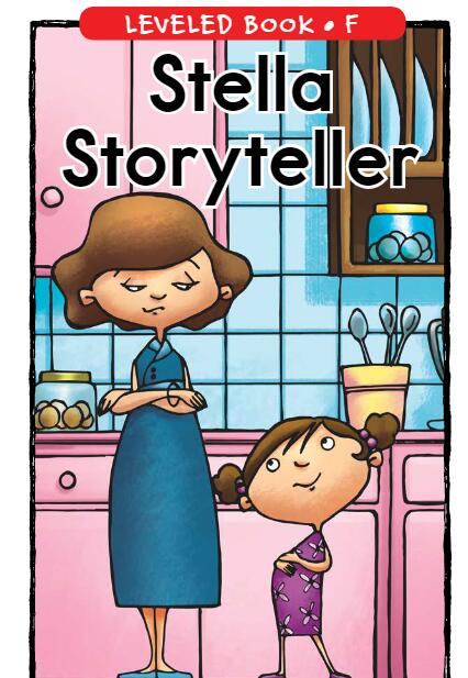 《Stella Storyteller》RAZ分級繪本pdf資源免費下載
