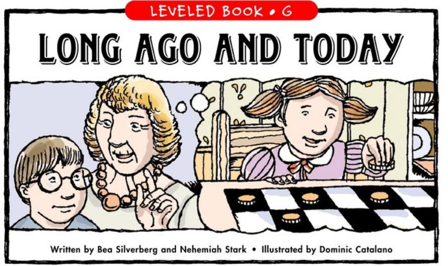 《Long Ago and Today》RAZ分級繪本pdf資源免費下載