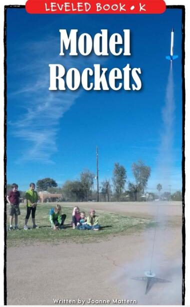 《Model Rockets》RAZ分級閱讀繪本pdf資源免費下載