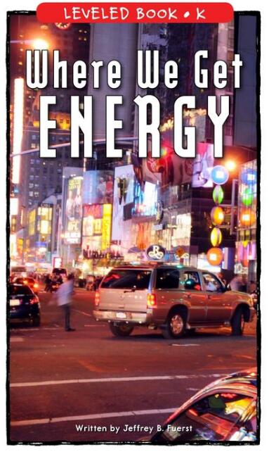 《Where We Get Energy》RAZ分級繪本pdf資源免費下載
