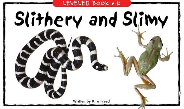 《Slithery and Slimy》RAZ分級繪本pdf資源免費下載
