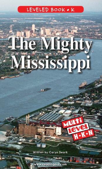 《The Mighty Mississippi》RAZ分級繪本pdf資源免費下載