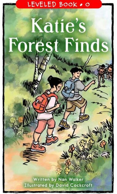 《Katie's Forest Finds》RAZ分級繪本pdf資源免費下載