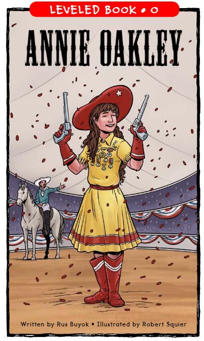 《Annie Oakley》RAZ分級閱讀繪本pdf資源免費下載