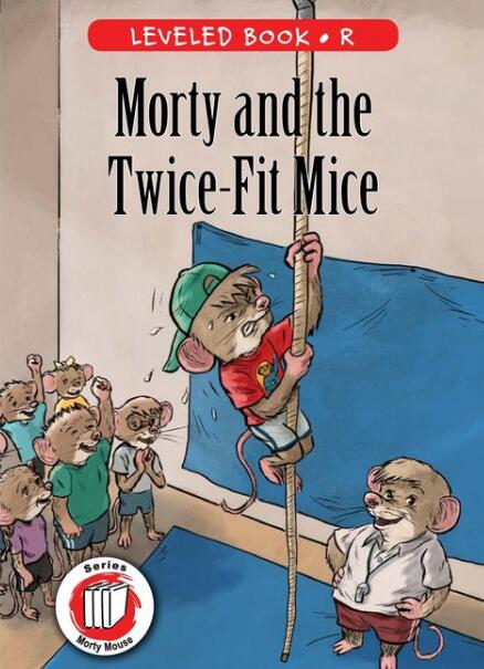 《Morty and the Twice-Fit Mice》RAZ繪本pdf資源免費下載