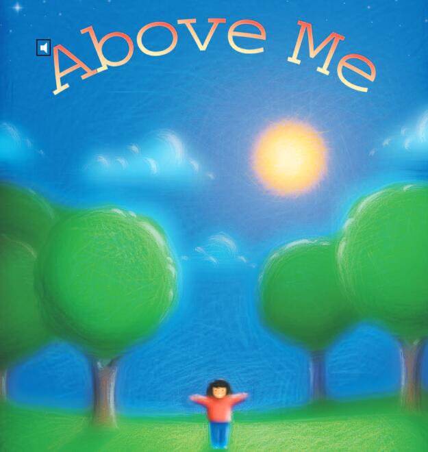 《Above Me》兒童英語分級繪本pdf資源免費下載