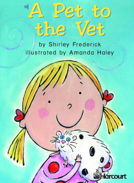 《A Pet to the Vet》兒童英語分級讀物pdf資源免費下載