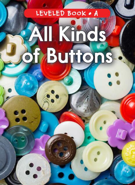 《All Kinds of Buttons》RAZ分級繪本pdf資源免費下載