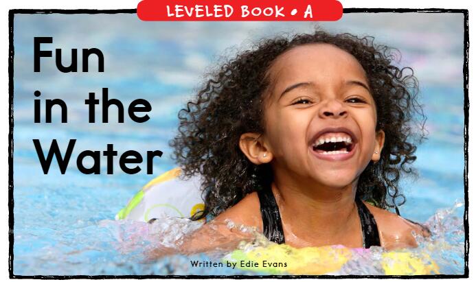 《Fun in the Water》RAZ分級(jí)英語繪本pdf資源免費(fèi)下載