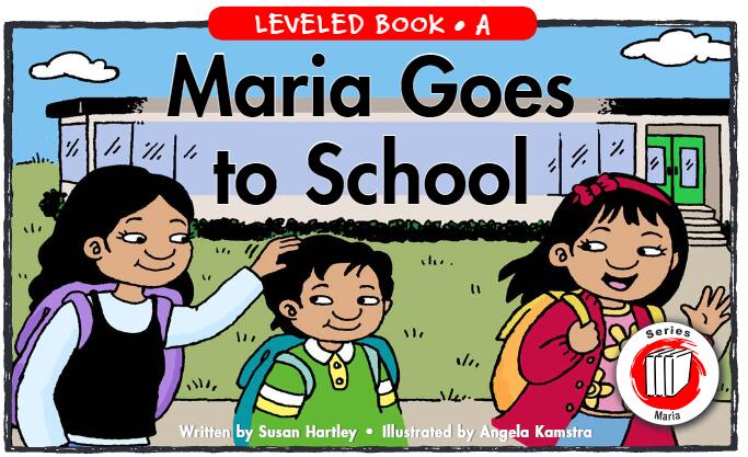 《Maria Goes to School》RAZ分級英語繪本pdf資源免費下載