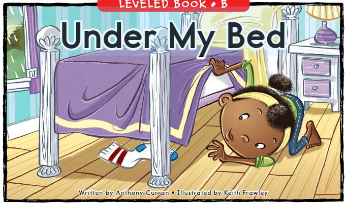 《Under My Bed》RAZ分級英語繪本pdf資源免費下載