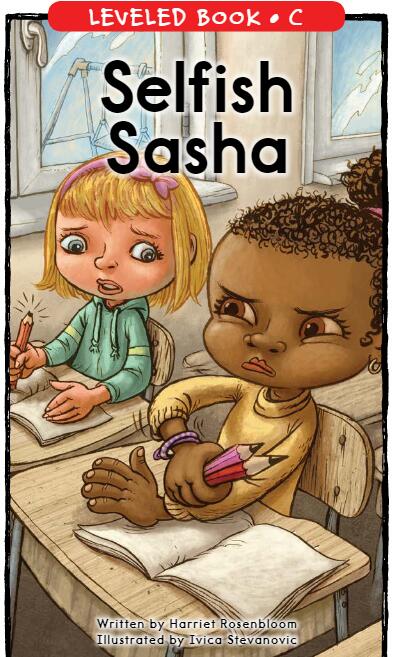 《Selfish Sasha》RAZ分級閱讀英文繪本pdf資源免費下載