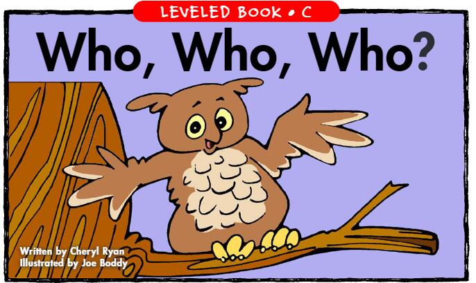 《Who,Who,Who》RAZ分級(jí)閱讀英文繪本pdf資源免費(fèi)下載