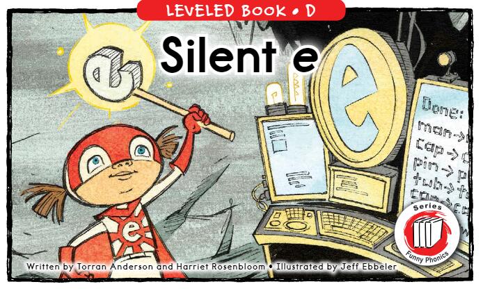 《Silent e》RAZ分級閱讀英文繪本pdf資源免費下載