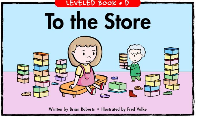 《To the Store》RAZ分級英文繪本pdf資源免費下載