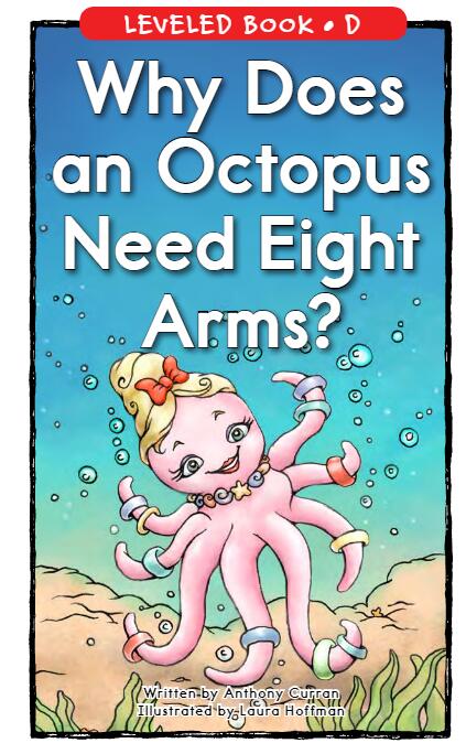《Why Does an Octopus Need Eight Arms》RAZ分級英文繪本pdf資源免費下載