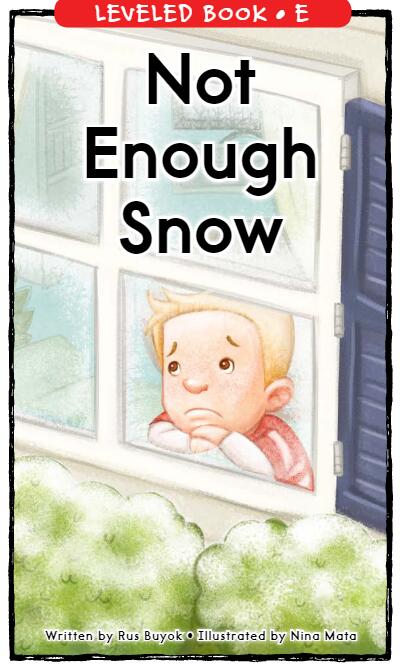 《Not Enough Snow》RAZ分級(jí)英語繪本pdf資源免費(fèi)下載