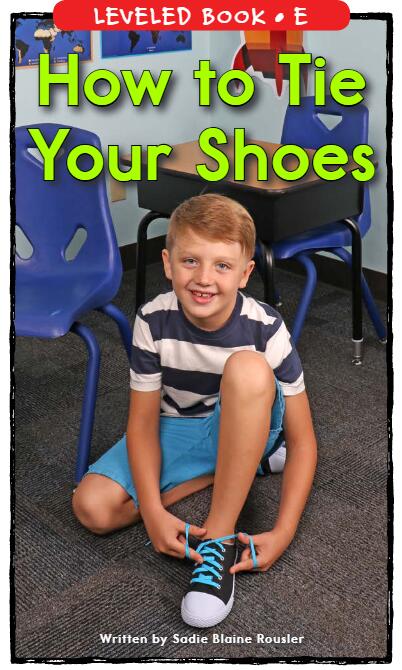 《How to Tie Your Shoes》RAZ分級(jí)繪本pdf資源免費(fèi)下載