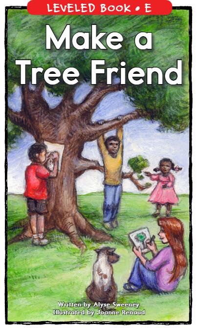 《Make a Tree Friend》RAZ分級英繪本pdf資源免費下載