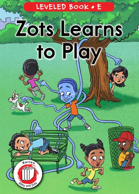 《Zots Learns to Play》RAZ分級繪本pdf資源免費下載
