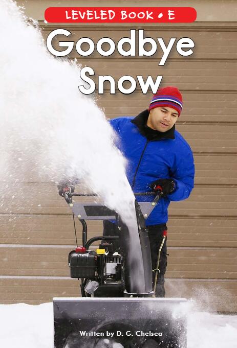 《Goodbye Snow》RAZ分級英語繪本pdf資源免費下載