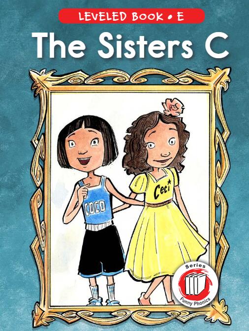 《The Sisters C》RAZ分級英語繪本pdf資源免費下載