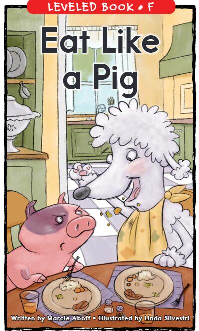 《Eat Like a Pig》RAZ分級英語繪本pdf資源免費下載