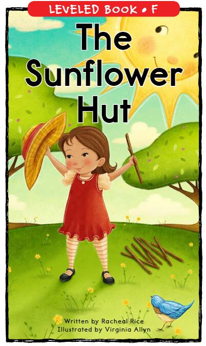 《The Sunflower Hut》RAZ分級英語繪本pdf資源免費下載