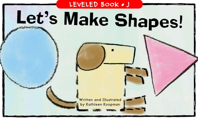 《Let's Make Shapes》RAZ分級(jí)繪本pdf資源免費(fèi)下載