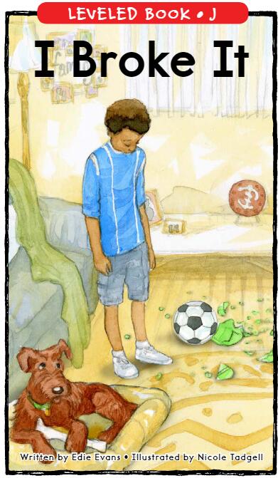 《I Broke It》RAZ分級(jí)英語繪本pdf資源免費(fèi)下載