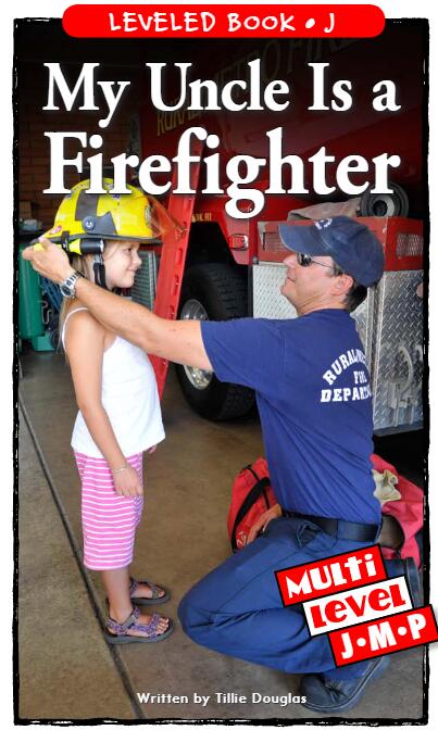 《My Uncle Is a Firefighter》RAZ繪本pdf資源免費下載