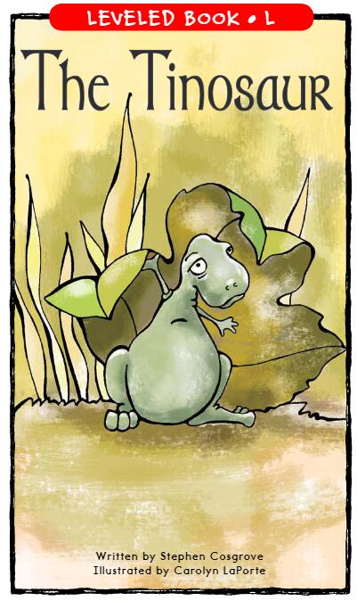 《The Tinosaur》RAZ分級閱讀繪本pdf資源免費(fèi)下載