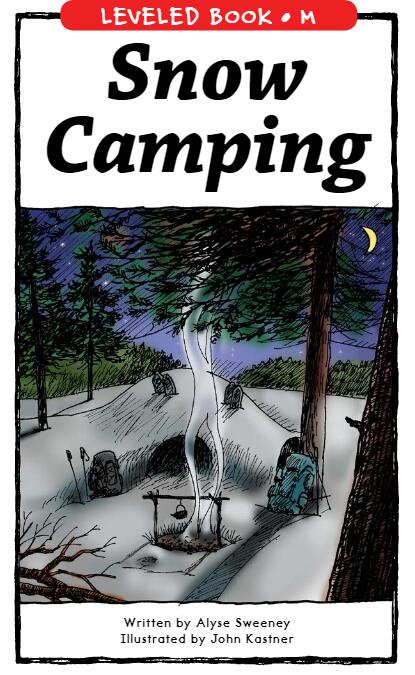 《Snow Camping》RAZ分級閱讀繪本pdf資源免費下載