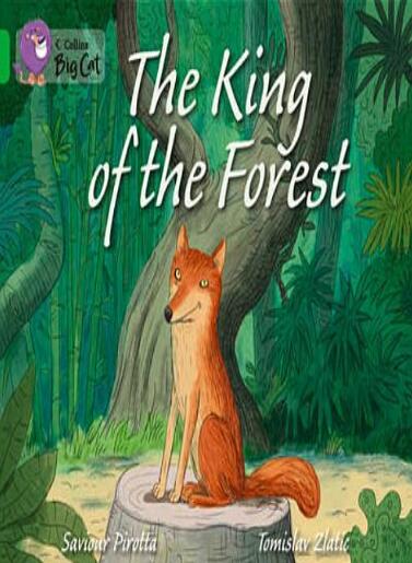 《The King of the Forest》大貓英語繪本pdf資源免費下載