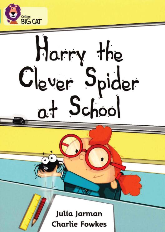 《Harry the Clever Spider at School》大貓繪本pdf資源免費下載