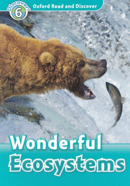 《Wonderful Ecosystems》牛津閱讀與發現繪本pdf+mp3資源下載