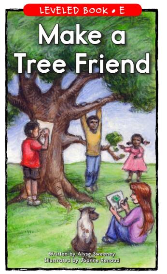 《Make a Tree Friend》RAZ分級繪本pdf資源下載
